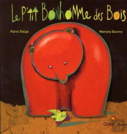Bertrand.pt - Le Petit Bonhomme Des Bois (Gf)