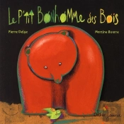 Le Petit Bonhomme Des Bois