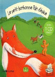 Le Petit Bonhomme Pain D Epice + Cd