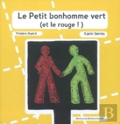 Le Petit Bonhomme Vert Et Le Rouge !