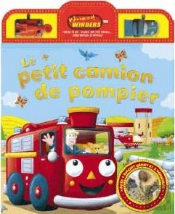 Le Petit Camion De Pompier