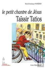 Le Petit Chantre De Jésus - Taïssir Tatios, 1943-1956