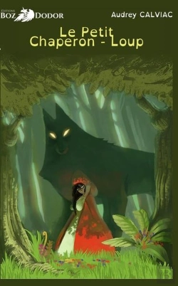 Bertrand.pt - Le Petit Chaperon-Loup
