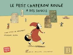 Bertrand.pt - Le Petit Chaperon Rouge A Des Soucis