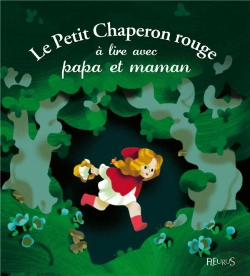 Bertrand.pt - Le Petit Chaperon Rouge A Lire Avec Papa Et Maman