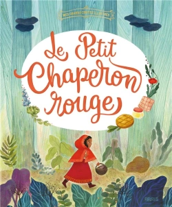Bertrand.pt - Le Petit Chaperon Rouge