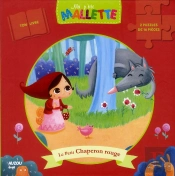 Le Petit Chaperon Rouge (Coll Ma Ptite Mallette)