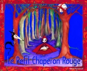 Le Petit Chaperon Rouge ; Conte Provençal