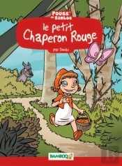 Le Petit Chaperon Rouge