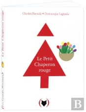 Le Petit Chaperon Rouge