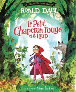 Bertrand.pt - Le Petit Chaperon Rouge Et Le Loup