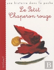 Le Petit Chaperon Rouge