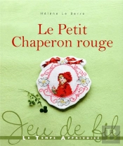 Le Petit Chaperon Rouge