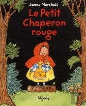 Le Petit Chaperon Rouge