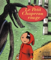 Le Petit Chaperon Rouge