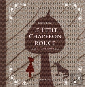 Le Petit Chaperon Rouge
