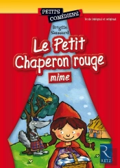 Le Petit Chaperon Rouge (Mime)