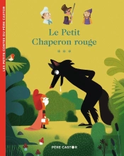 Le Petit Chaperon Rouge