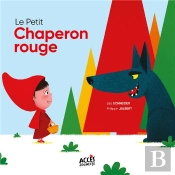 Le Petit Chaperon Rouge