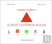 Le Petit Chaperon Rouge