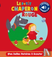 Le Petit Chaperon Rouge Sonore