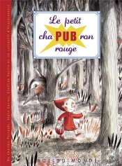 Le Petit Chapubron Rouge