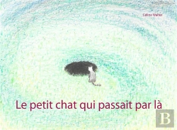 Bertrand.pt - Le Petit Chat Qui Passait Par La