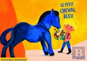 Le Petit Cheval Bleu