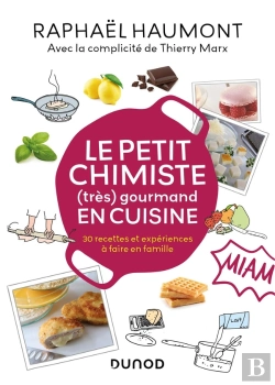 Bertrand.pt - Le Petit Chimiste (Très)  Gourmand En Cuisine : 30 Recettes Et Expériences À Faire En Famille (4e Édition)