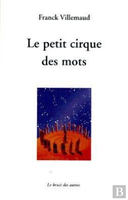Bertrand.pt - Le Petit Cirque Des Mots