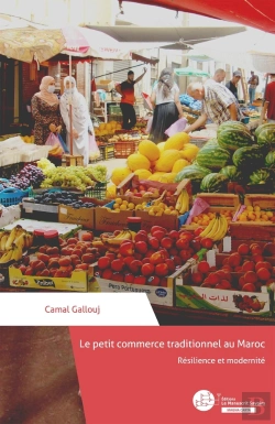 Bertrand.pt - Le Petit Commerce Traditionnel Au Maroc : Résilience Et Modernité