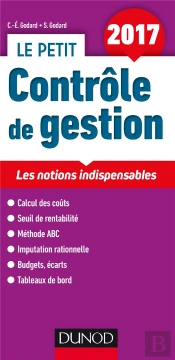 Le Petit Contrôle De Gestion 2017 ; Les Notions Clés En 21 Fiches (8e Édition)