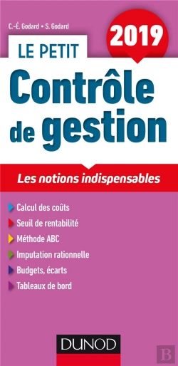 Bertrand.pt - Le Petit Controle De Gestion ; Les Notions Indispensables (Édition 2019)