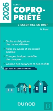 Le Petit Copropriété : L'Essentiel En Bref (Édition 2026)