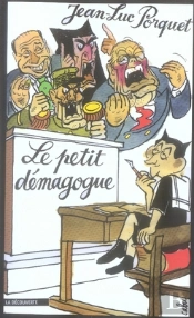 Le Petit Démagogue