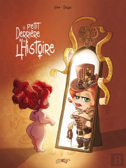 Bertrand.pt - Le Petit Derrière De L'Histoire