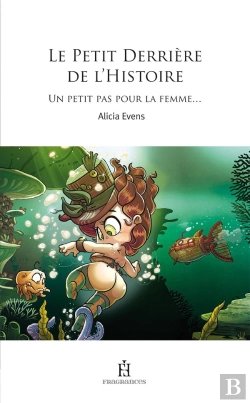 Bertrand.pt - Le Petit Derrière De L'Histoire  Tome 1 : Un Petit Pas Pour La Femme