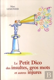 Le Petit Dico Des Insultes