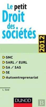 Le Petit Droit Des Societes 2012