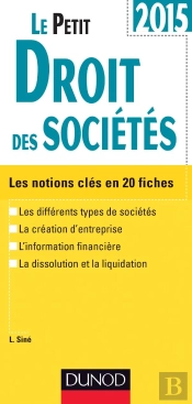 Le Petit Droit Des Sociétés 2015 (8e Édition)