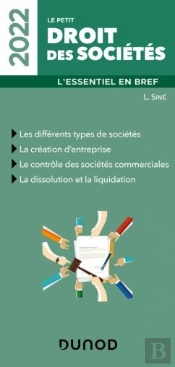 Le Petit Droit Des Societes 2022 - L'Essentiel En Bref