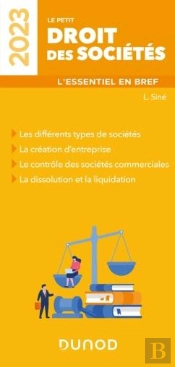 Le Petit Droit Des Societes 2023 - L'Essentiel En Bref