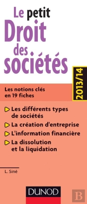 Le Petit Droit Des Sociétés (Édition 2013)