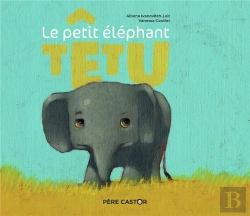 Bertrand.pt - Le Petit Éléphant Têtu