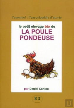 Bertrand.pt - Le Petit Élevage Bio De La Poule Pondeuse
