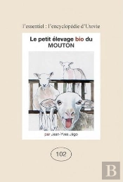 Le Petit Élevage Bio Du Mouton