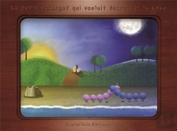 Bertrand.pt - Le Petit Escargot Qui Voulait Décrocher La Lune