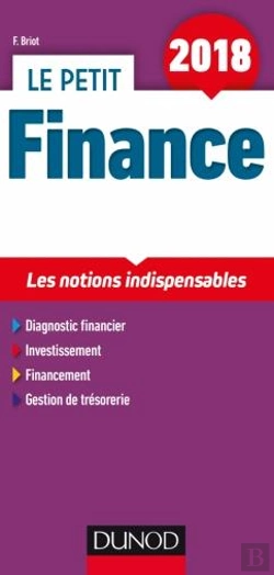 Bertrand.pt - Le Petit Finance 2018 - 10e Ed. - Les Notions Indispensables