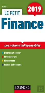 Le Petit Finance ; Les Notions Indispensables (Édition 2019)