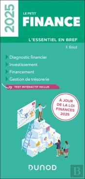 Le Petit Finance : L'Essentiel En Bref (Édition 2025)